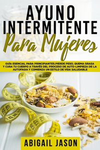 Ayuno Intermitente Para Mujeres