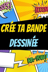 Crée Ta Bande Dessinée