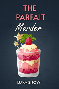 Parfait Murder