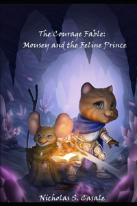 The Courage Fable