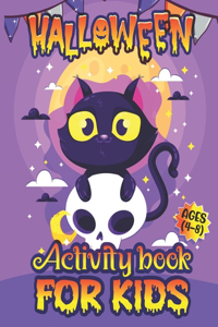Halloween Activity Book For Kids Ages 4-8