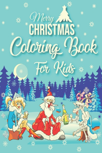 Merry Christmas Coloring Book For Kids