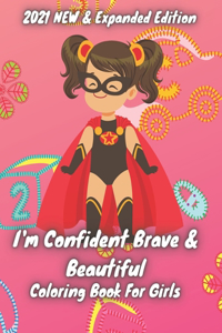 I'm confident brave and beautiful coloring book