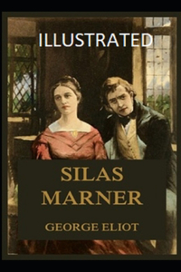 Silas Marner Illustrated