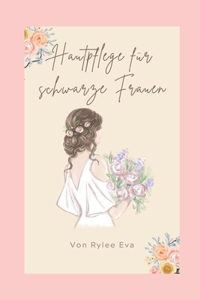 Hautpflegebuch für schwarze Frauen