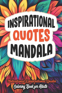 Mandalas & Motivational Quotes