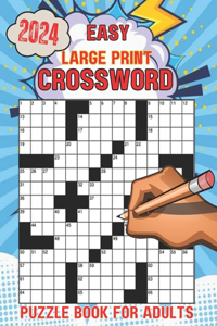 2024 Large Print Easy Crossword Puzzle Book For Adults