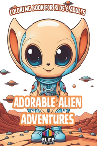 Adorable Alien Adventures
