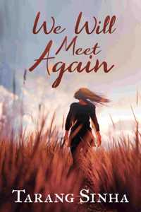We Will Meet Again