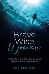 Brave Wise Woman