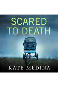 Scared to Death