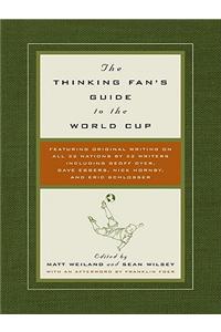 The Thinking Fan's Guide to the World Cup