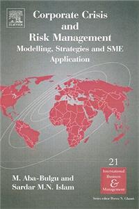 Corporate Crisis and Risk Management