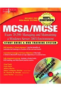 McSa/MCSE Managing and Maintaining a Windows Server 2003 Environment (Exam 70-290)