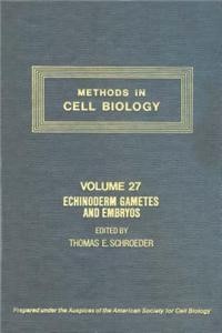Methods in Cell Biology, Volume 27 Cth