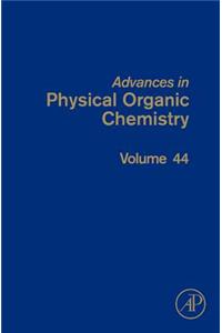 Advances in Physical Organic Chemistry