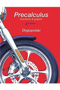 Precalculus: Functions and Graphs, Mylab Math Update
