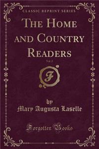 The Home and Country Readers, Vol. 2 (Classic Reprint)