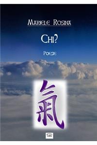 Chi?