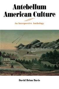 Antebellum American Culture