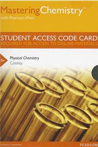 MasteringChemistry with Pearson eText -- Standalone Access Card -- for Physical Chemistry