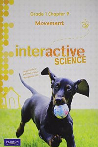 Science 2012 Chapter Booklet Grade 1 Chapter 9: Movement