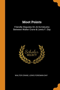 Moot Points