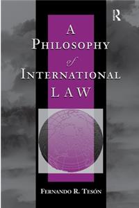 A Philosophy Of International Law