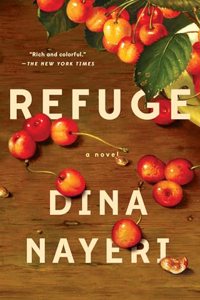 Refuge: A Novel