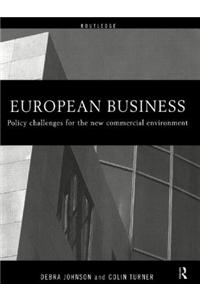 European Business: Policy Challenges for the New Commercial Environment