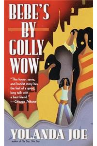 Bebe's by Golly Wow