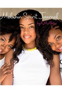 Melanin Spirit Journal