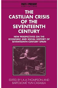 Castilian Crisis of the Seventeenth Century