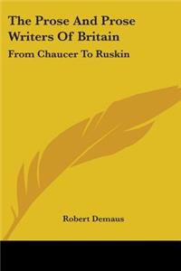 The Prose And Prose Writers Of Britain