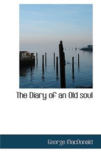 The Diary of an Old Soul