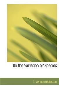 On the Variation of Species