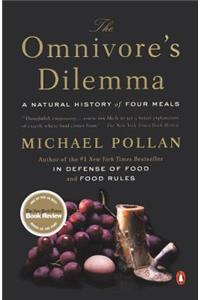 The Omnivore's Dilemma