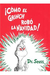 Como El Grinch Robo La Navidad! (How the Grinch Stole Christmas!)