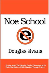 Noe School