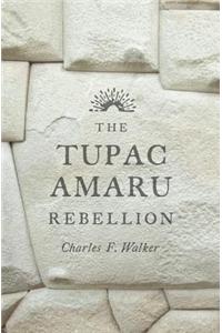 Tupac Amaru Rebellion