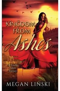 Kingdom From Ashes