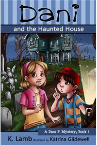 Dani and the Haunted House