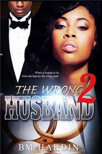 Wrong Husband 2