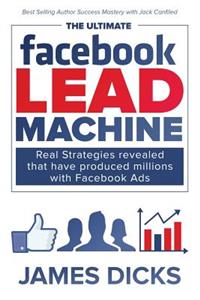 Ultimate Facebook Lead Machine