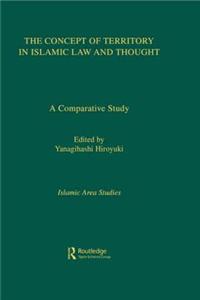 Concept of Territory in Islamic Law and Thought