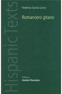 Romancero Gitano: By Frederico García Lorca