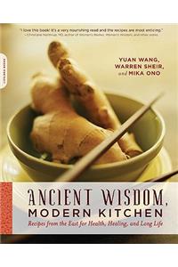 Ancient Wisdom, Modern Kitchen