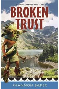 Broken Trust