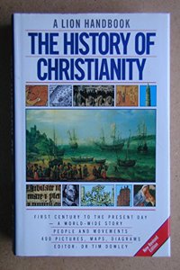 The History of Christianity (A Lion Handbook)