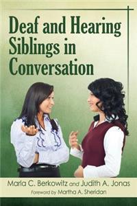 Deaf and Hearing Siblings in Conversation